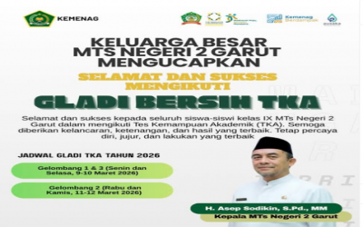 Gladi Bersih  Tes Kemampuan Akademik (TKA) Kelas IX MTsN 2 Garut Tahun 2026